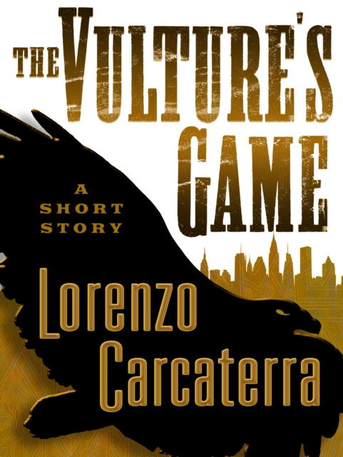 E-kniha Vulture's Game (Short Story) Lorenzo Carcaterra