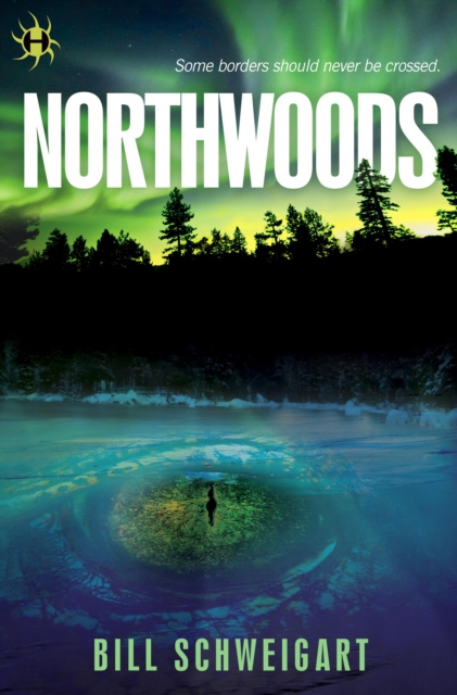 E-book Northwoods Bill Schweigart