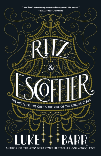 E-kniha Ritz and Escoffier Luke Barr