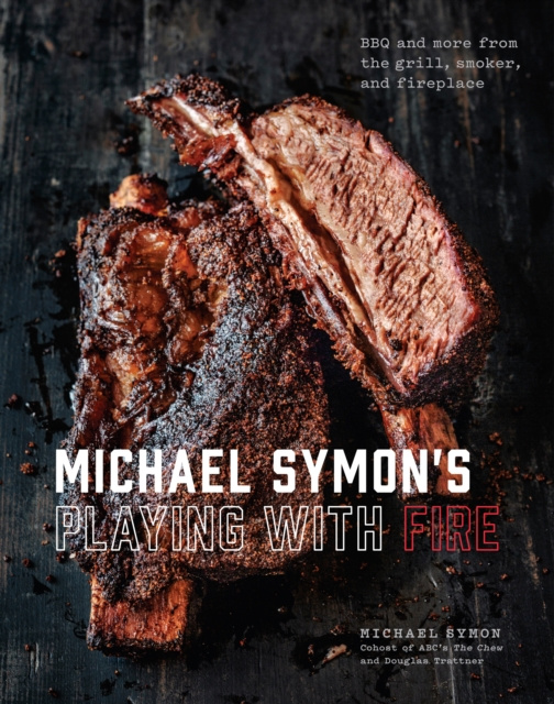 E-kniha Michael Symon's Playing with Fire Michael Symon