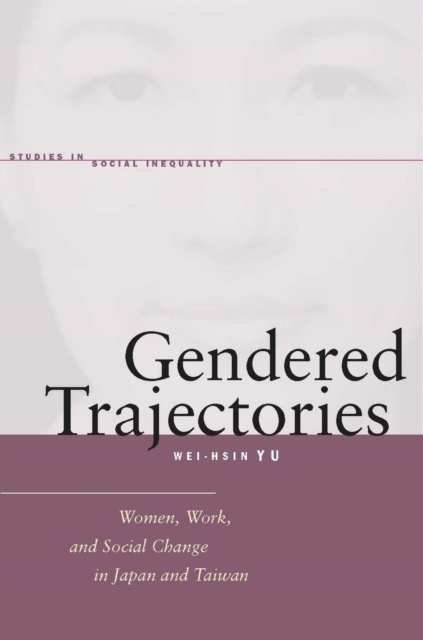 E-book Gendered Trajectories Wei-hsin Yu