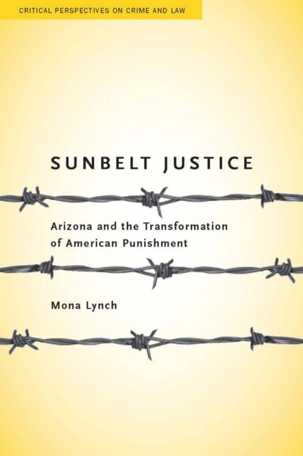 E-kniha Sunbelt Justice Mona Lynch