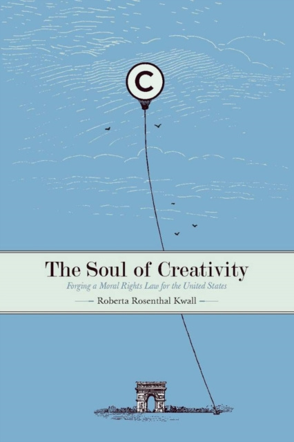 E-kniha Soul of Creativity Roberta Rosenthal Kwall