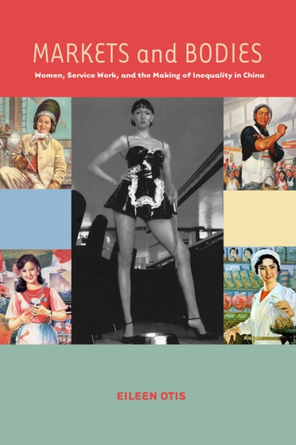 E-kniha Markets and Bodies Eileen M. Otis