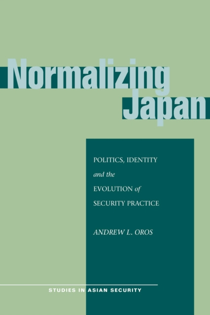 E-knjiga Normalizing Japan Andrew L. Oros