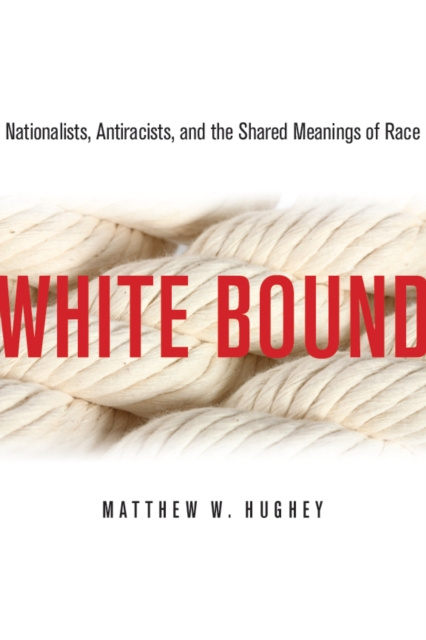 E-book White Bound Matthew Hughey