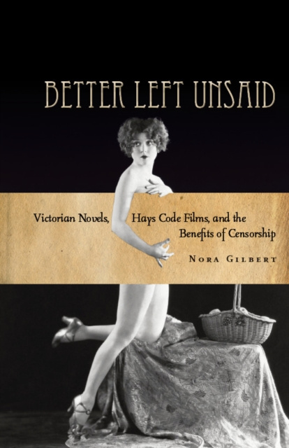 E-kniha Better Left Unsaid Nora Gilbert