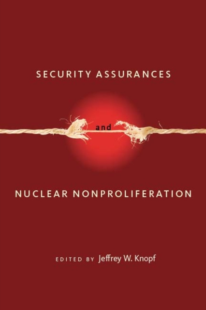 E-book Security Assurances and Nuclear Nonproliferation Jeffrey W. Knopf