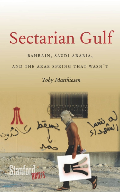 E-Book Sectarian Gulf Toby Matthiesen