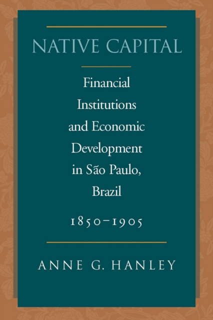 ebook Native Capital Anne G. Hanley