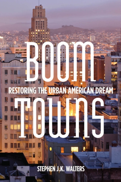 E-knjiga Boom Towns Stephen J.K. Walters