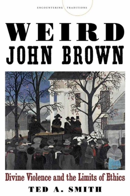 E-book Weird John Brown Ted A. Smith