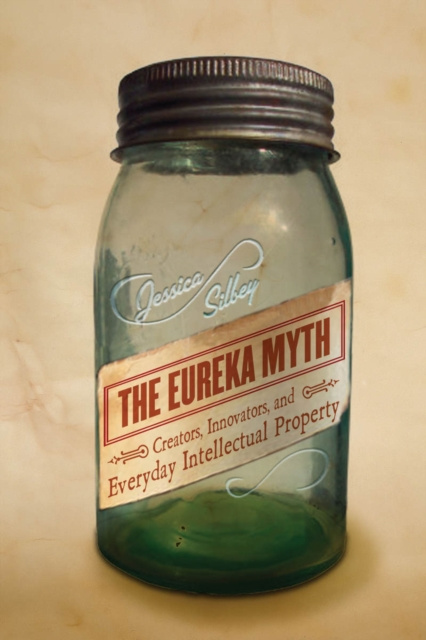 E-knjiga Eureka Myth Jessica Silbey