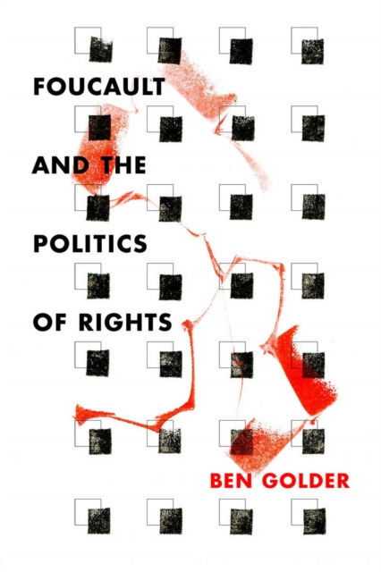 E-kniha Foucault and the Politics of Rights Ben Golder