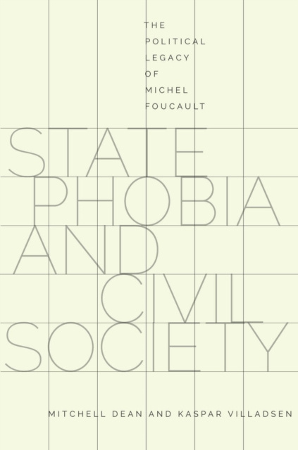 E-kniha State Phobia and Civil Society Mitchell Dean
