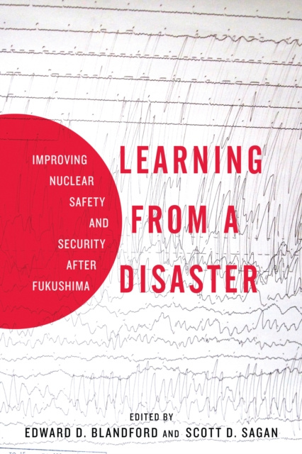 E-Book Learning from a Disaster Scott D. Sagan