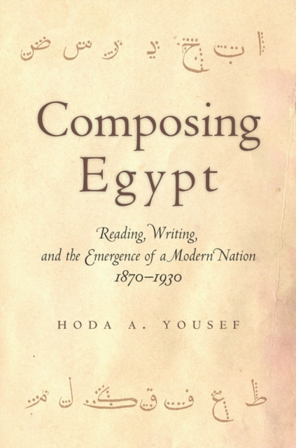 E-knjiga Composing Egypt Hoda A. Yousef