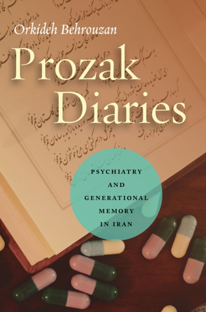 E-book Prozak Diaries Orkideh Behrouzan
