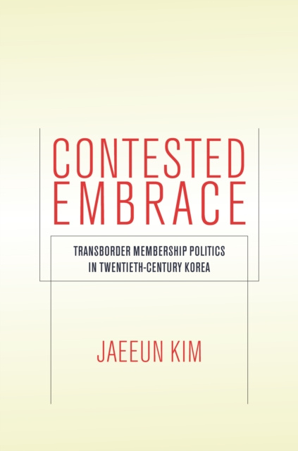 E-knjiga Contested Embrace Jaeeun Kim