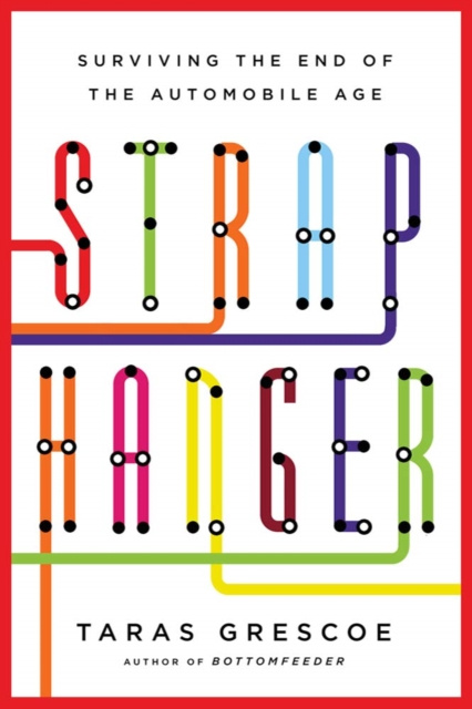 E-kniha Straphanger Taras Grescoe