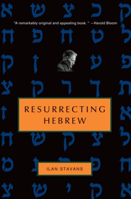 E-knjiga Resurrecting Hebrew Ilan Stavans
