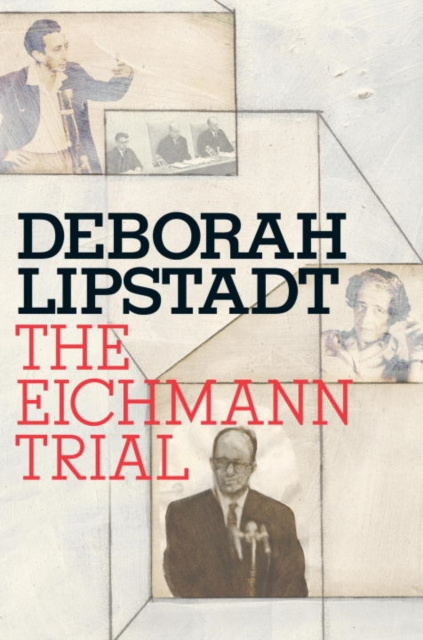 E-kniha Eichmann Trial Deborah E. Lipstadt