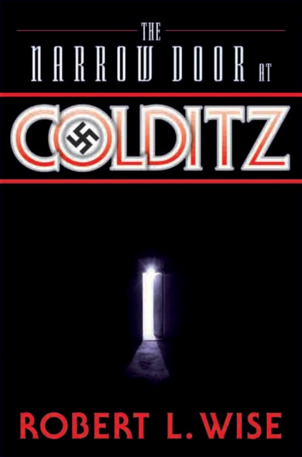 E-book Narrow Door at Colditz Robert Wise