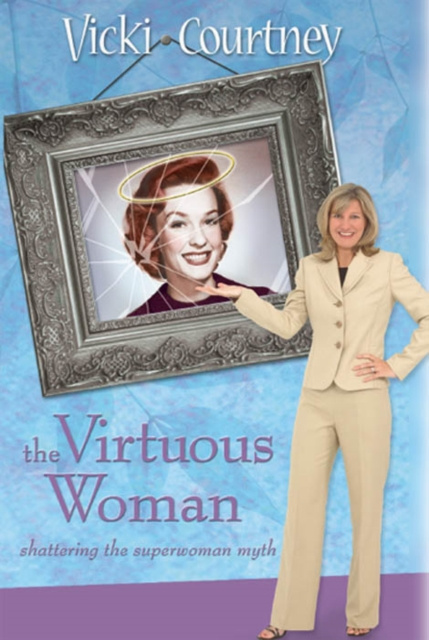 E-book Virtuous Woman Vicki Courtney