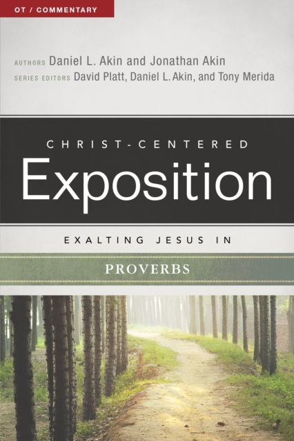 E-book Exalting Jesus in Proverbs Jonathan Akin