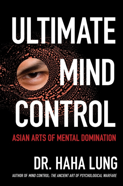 E-knjiga Ultimate Mind Control: Dr. Haha Lung