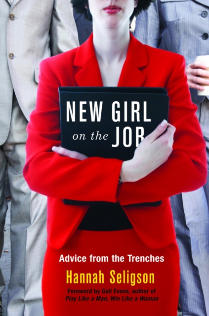 E-kniha New Girl On The Job Hannah Seligson