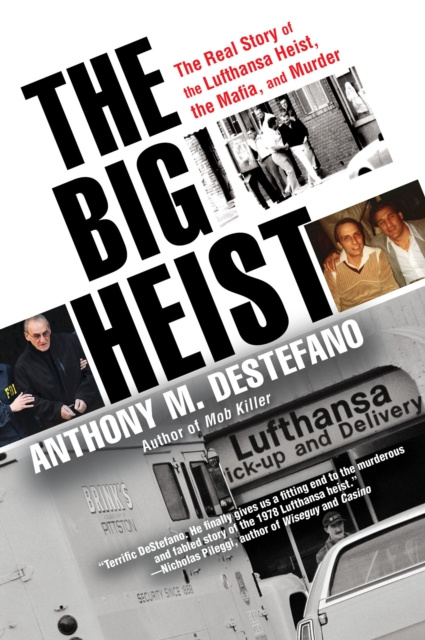 E-kniha Big Heist Anthony M. DeStefano