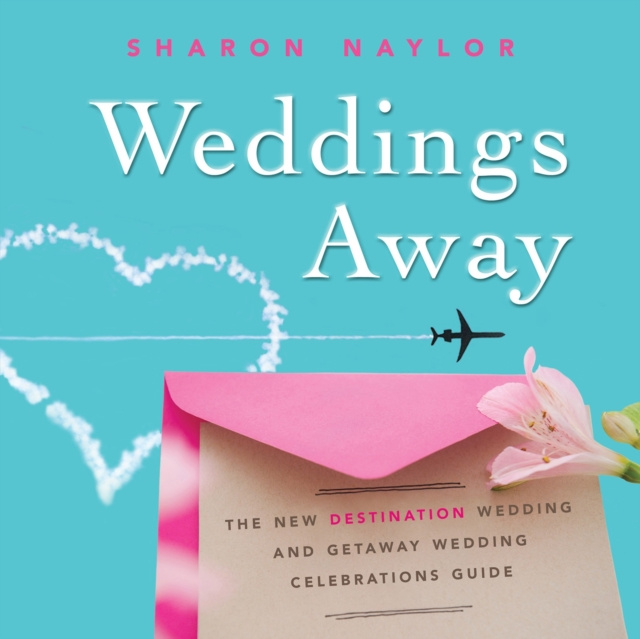 E-kniha Weddings Away Sharon Naylor