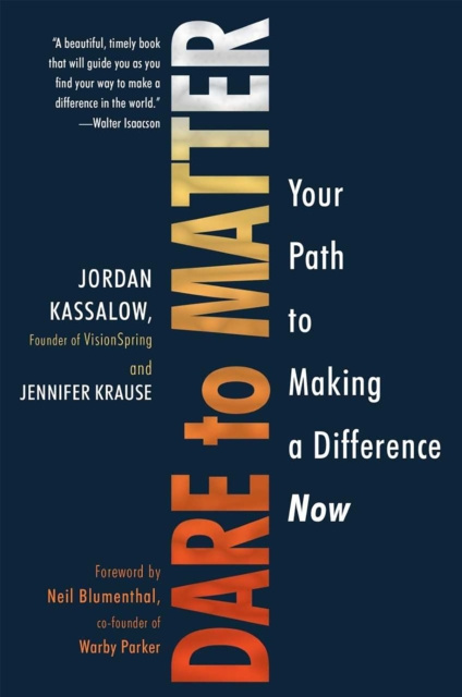 E-book Dare to Matter Jordan Kassalow