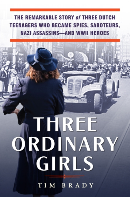 E-kniha Three Ordinary Girls Tim Brady