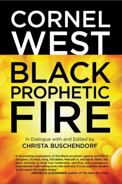 ebook Black Prophetic Fire Cornel West