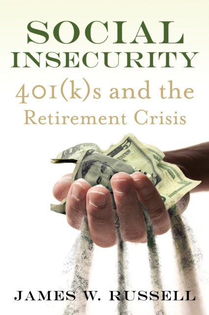 E-book Social Insecurity James W. Russell