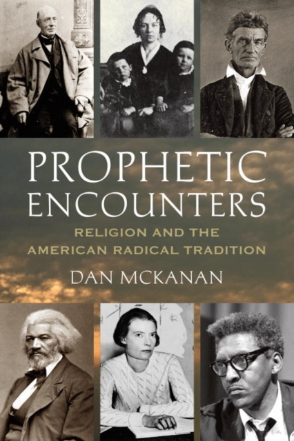 E-kniha Prophetic Encounters Dan McKanan