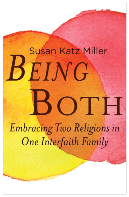 E-Book Being Both Susan Katz Miller
