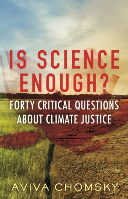 E-book Is Science Enough? Aviva Chomsky
