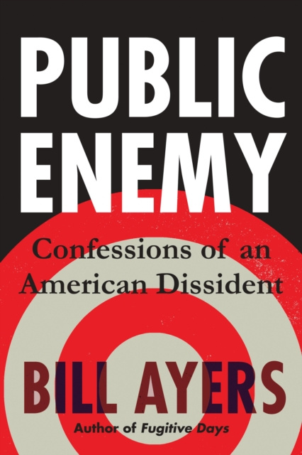E-book Public Enemy Bill Ayers
