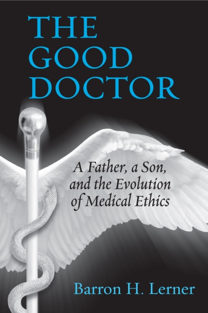 E-kniha Good Doctor Barron H. Lerner