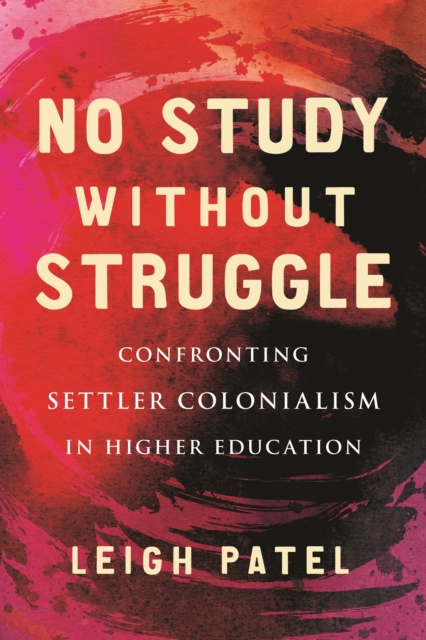 E-book No Study Without Struggle Leigh Patel