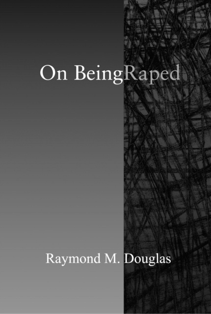 E-book On Being Raped Raymond M. Douglas