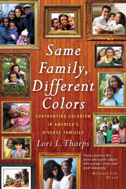 E-book Same Family, Different Colors Lori L. Tharps