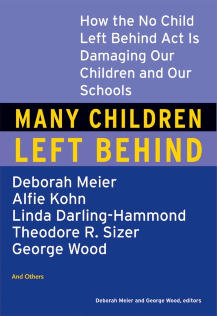 E-book Many Children Left Behind Deborah Meier