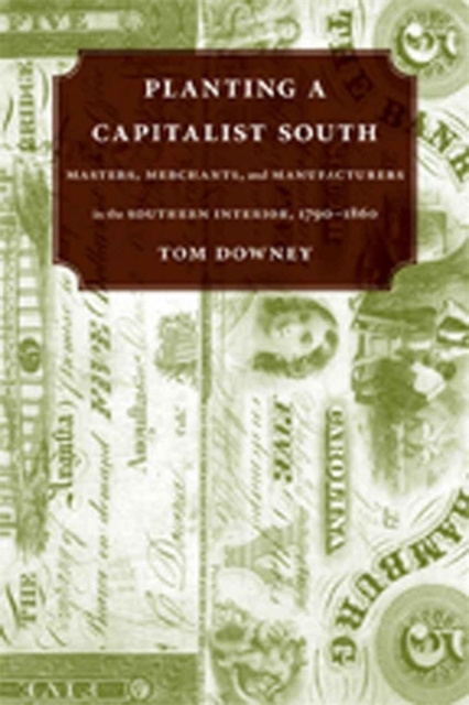 E-knjiga Planting a Capitalist South Tom Downey