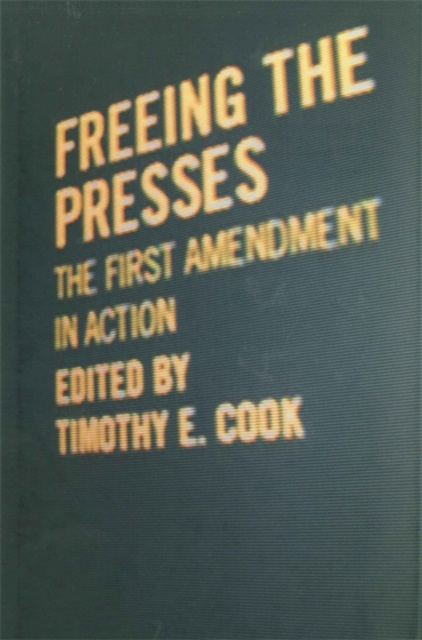 E-book Freeing the Presses Timothy E. Cook