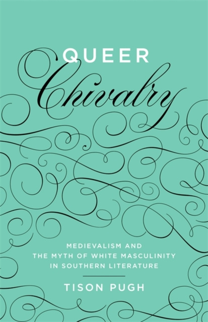E-knjiga Queer Chivalry Tison Pugh