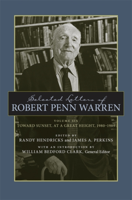 E-kniha Selected Letters of Robert Penn Warren Robert Penn Warren